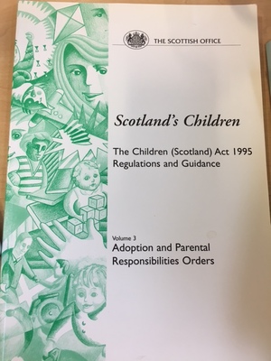 Adoption Process - Children (Scotland) Act 1995 Adoption Process - Children (Scotland) Act 1995