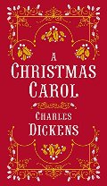 Christmas Carol (Barnes & Noble Collectible Editions), A Christmas Carol (Barnes & Noble Collectible Editions), A
