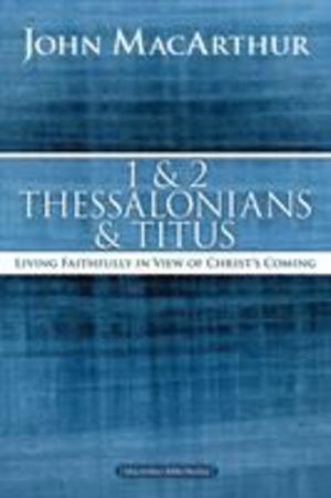 1 and 2 Thessalonians and Titus - £3.49 1 and 2 Thessalonians and Titus - £3.49