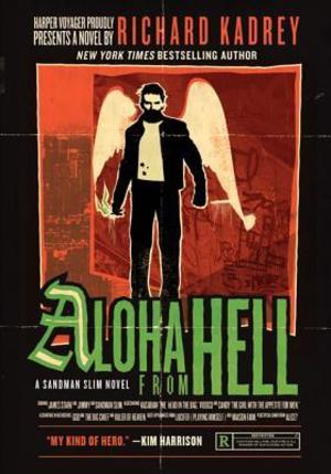 Aloha from Hell: A Sandman Slim Novel Aloha from Hell: A Sandman Slim Novel