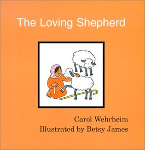 Loving Shepherd (Word & Picture Books) Loving Shepherd (Word & Picture Books)