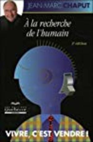 À la Recherche de L'humain À la Recherche de L'humain