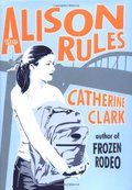 Alison Rules, The Alison Rules, The