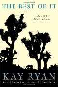 Best of It: New and Selected Poems, The Best of It: New and Selected Poems, The