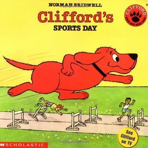 Clifford's Sports Day Clifford's Sports Day