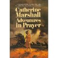 Adventures in Prayer Adventures in Prayer