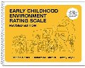 Early Childhood Environment Rating Scale Early Childhood Environment Rating Scale