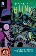 Batman: Blink Batman: Blink