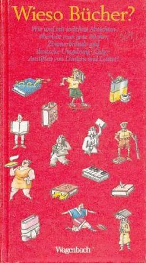 Wieso Bücher ? 22 Wieso Bücher ? 22