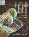 101 double-ended hook stitches 101 double-ended hook stitches