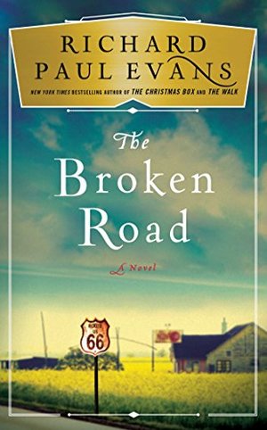 Broken Road: A Novel (The Broken Road Series), The Broken Road: A Novel (The Broken Road Series), The