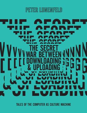 Secret War Between Downloading and Uploading, The Secret War Between Downloading and Uploading, The