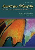 American Ethnicity: The Dynamics and Consequences of Discrimination American Ethnicity: The Dynamics and Consequences of Discrimination
